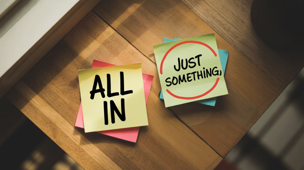 Sticky note with “Just Something” circled as habit cue.
